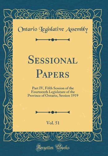 Sessional Papers, Vol. 51