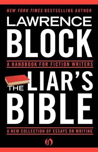 The Liar's Bible: A Handbook for Fiction Writers(English)