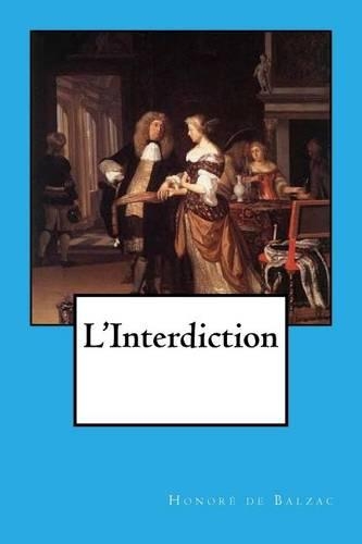 L'Interdiction: (French)