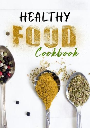 Healthy Food Cookbook