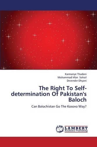 The Right to Self-Determination of Pakistan's Baloch