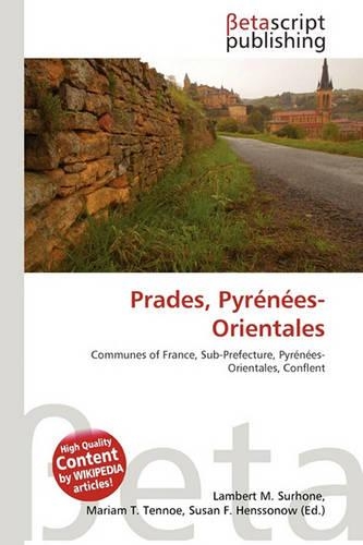 Prades, Pyrenees-Orientales: (English)