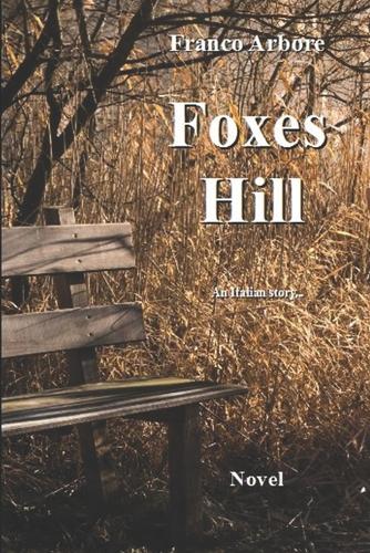 Foxes Hill: An Italian Story