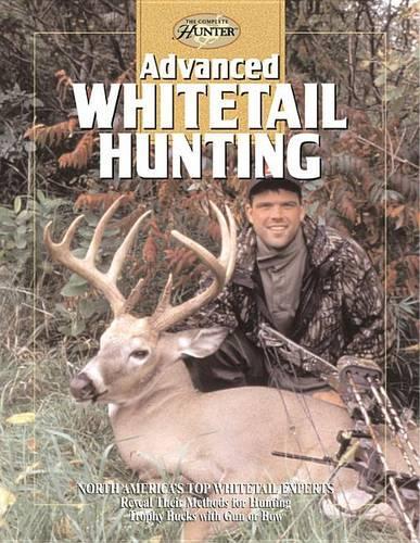 Advanced Whitetail Hunting: (English)