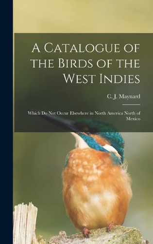 A Catalogue of the Birds of the West Indies