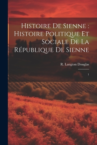 Histoire de Sienne