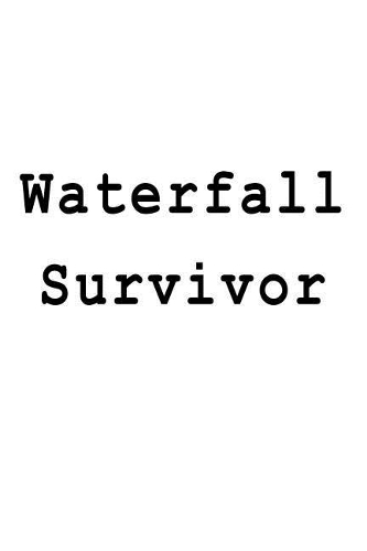 Waterfall Survivor: Blank Lined Journal
