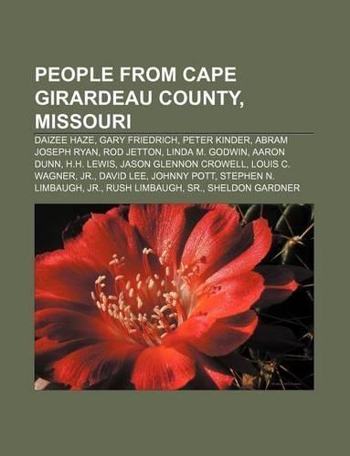 People from Cape Girardeau County, Missouri