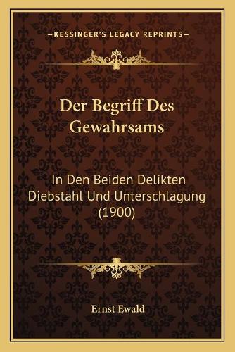 Der Begriff Des Gewahrsams