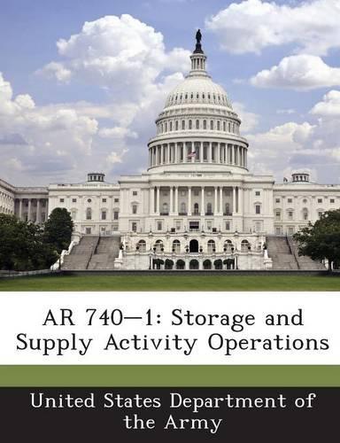 AR 740-1: Storage and Supply Activity Operations