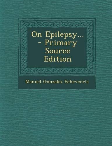 On Epilepsy...