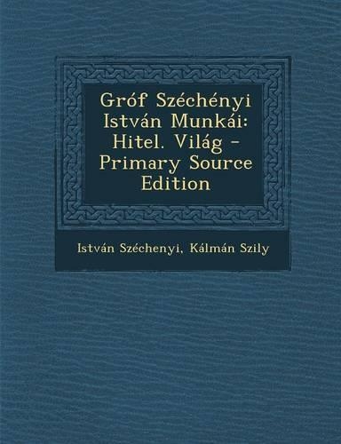 Grof Szechenyi Istvan Munkai