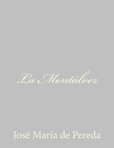 La Montálvez: (Spanish)