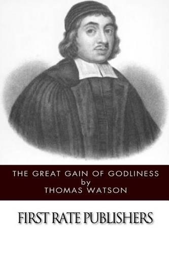 The Great Gain of Godliness