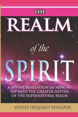 The Realm of the Spirit