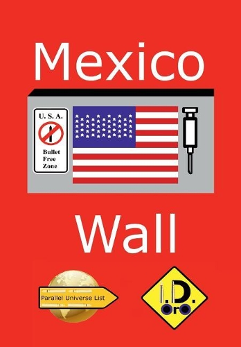 Mexico Wall (Netherlandse Editie)