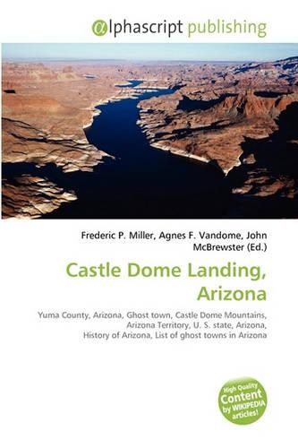 Castle Dome Landing, Arizona