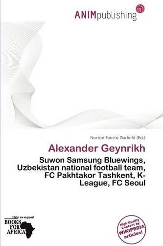 Alexander Geynrikh: (English)