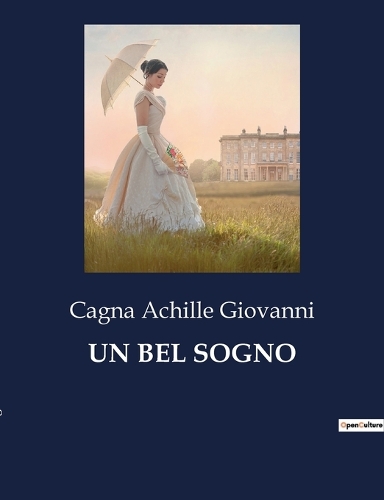 Un Bel Sogno