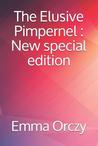 The Elusive Pimpernel: New special edition