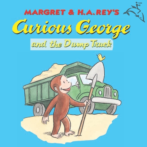 Curious George and the Dump Truck (Read-Aloud): (Curious George)
