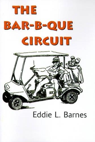The Bar-B-Que Circuit