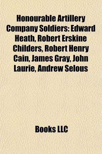 Honourable Artillery Company Soldiers