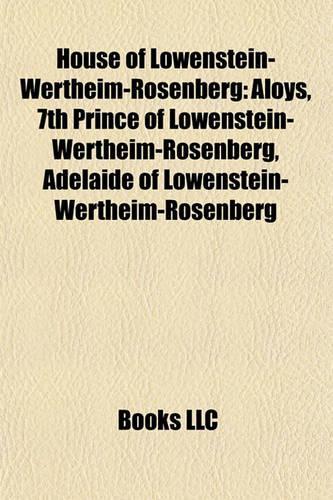 House of Lowenstein-Wertheim-Rosenberg