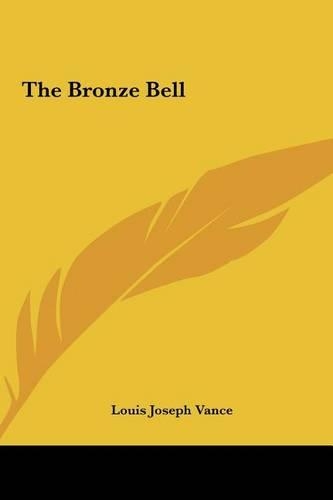 Bronze Bell the Bronze Bell: (English)