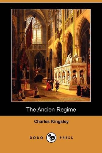 The Ancien Regime (Dodo Press)