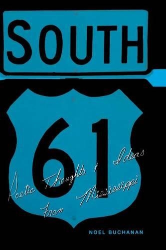 61: Poetic Thoughts & Ideas From Mississippi