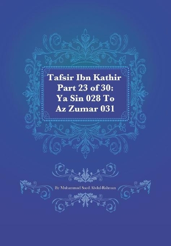 Tafsir Ibn Kathir Part 23 of 30