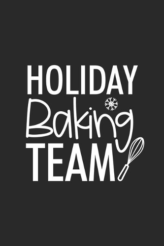 Holiday Baking Team