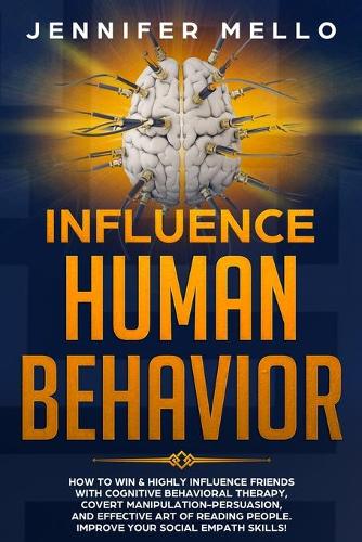 Influence Human Behavior