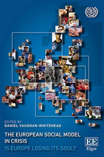 The European Social Model in Crisis