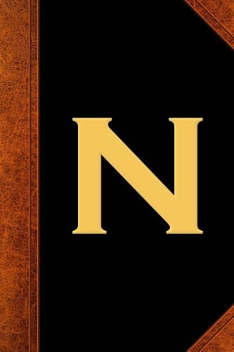 Monogram N Personalized Journal Custom Monogram Gift Idea Letter N Vintage Style: (Notebook, Diary, Blank Book)(Personalized Monogram Journals Notebooks Diaries)