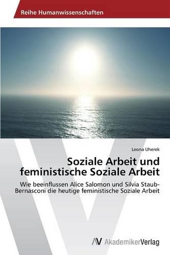 Soziale Arbeit und feministische Soziale Arbeit