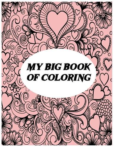 A Big Book of Coloring: Homemade Science Experiments and Activities