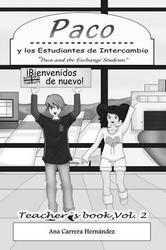 Paco y Los Estudiantes de Intercambio