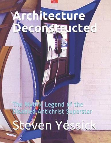 Architecture Deconstructed