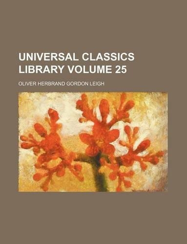 Universal Classics Library Volume 25