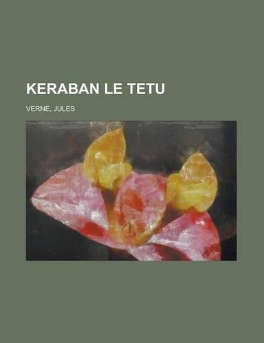 Keraban Le Tetu (I)