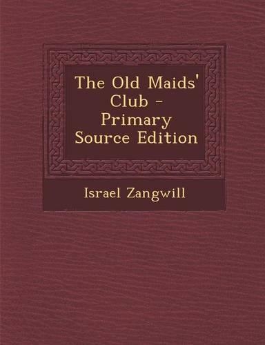 The Old Maids' Club