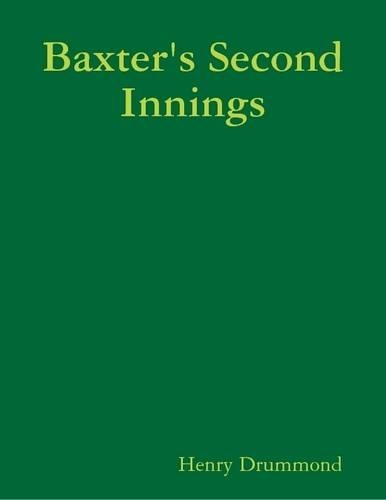 Baxter's Second Innings
