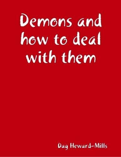 Demons and How to Deal With Them