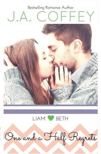 One and a Half Regrets: A Sweet, New Adult Romance(Love by the Numbers)