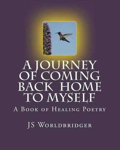 A Journey of Coming Back Home to Myself