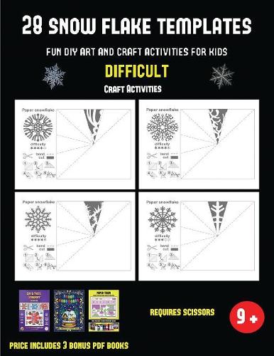 Craft Activities (28 snowflake templates - Fun DIY art and craft activities for kids - Difficult)