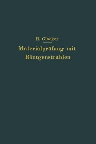 Materialprüfung mit Röntgenstrahlen