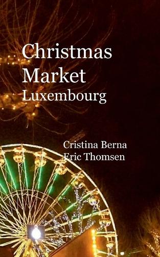 Christmas Market Luxembourg